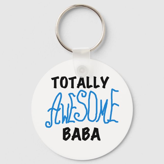 Totally Awesome Baba Tshirts and Gifts Keychain (Front)
