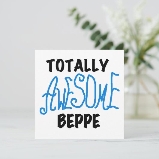 Totally Awesome Beppe Tshirts and Gifts (Standing Front)
