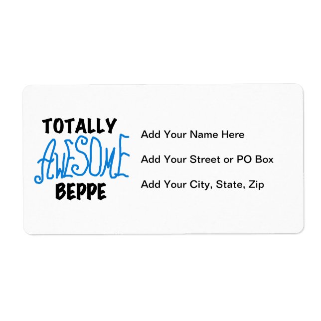 Totally Awesome Beppe Tshirts and Gifts Label (Front)