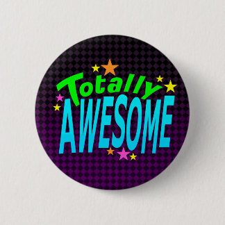 Totally AWESOME Button
