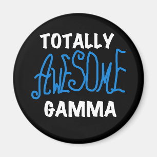 Totally Awesome Gamma Blue Tshirts and Gifts Magnet