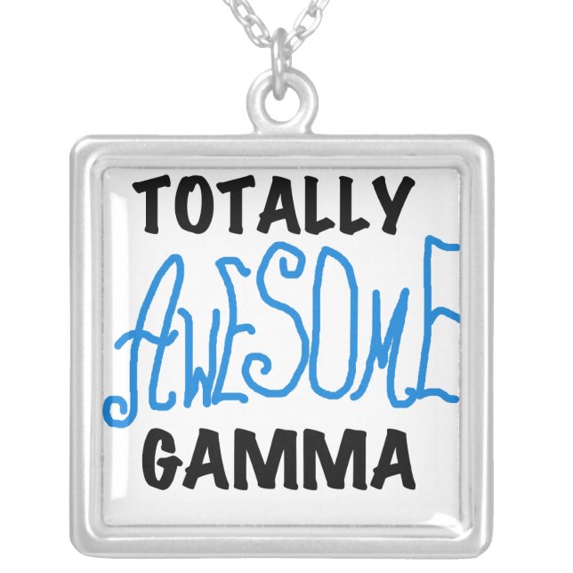 Totally Awesome Gamma Blue Tshirts and Gifts Silver Plated Necklace (Front)