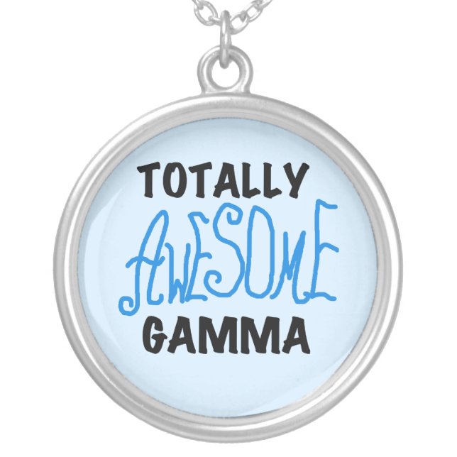Totally Awesome Gamma Blue Tshirts and Gifts Silver Plated Necklace (Front)