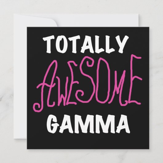Totally Awesome Gamma Pink Tshirts and Gifts (Front)
