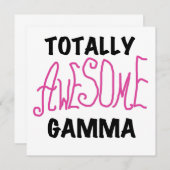 Totally Awesome Gamma Pink Tshirts and Gifts (Front/Back)