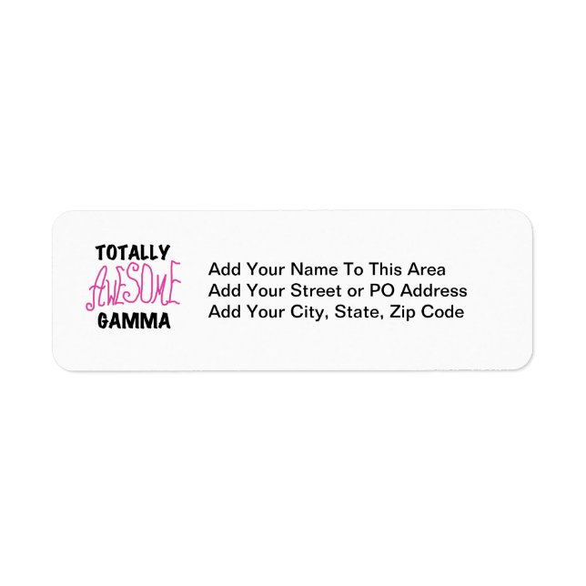 Totally Awesome Gamma Pink Tshirts and Gifts Label (Front)