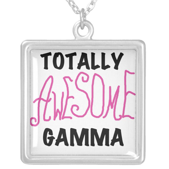 Totally Awesome Gamma Pink Tshirts and Gifts Silver Plated Necklace (Front)