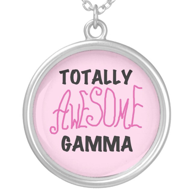 Totally Awesome Gamma Pink Tshirts and Gifts Silver Plated Necklace (Front)