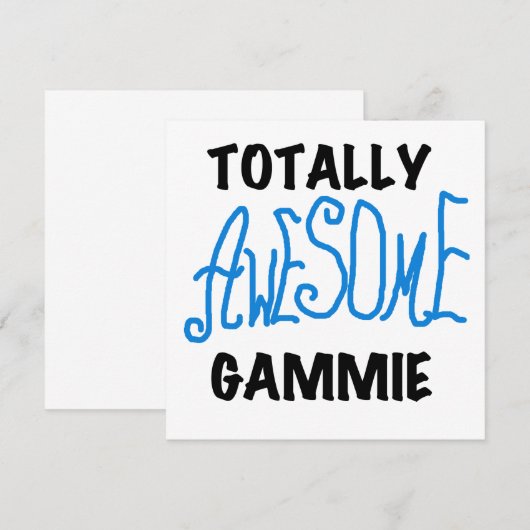 Totally Awesome Gammie Blue Tshirts and Gifts (Front/Back)