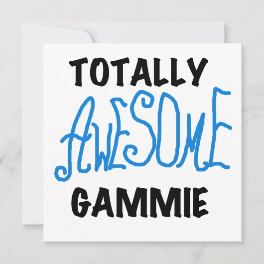 Totally Awesome Gammie Blue Tshirts and Gifts (Front)