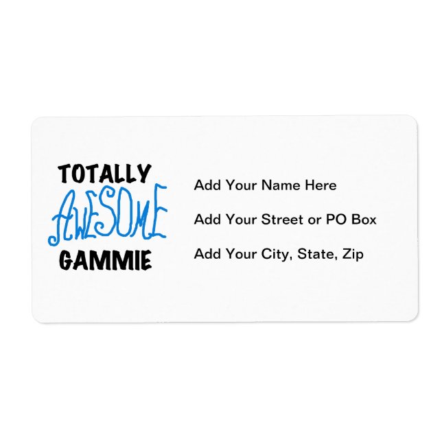 Totally Awesome Gammie Blue Tshirts and Gifts Label (Front)