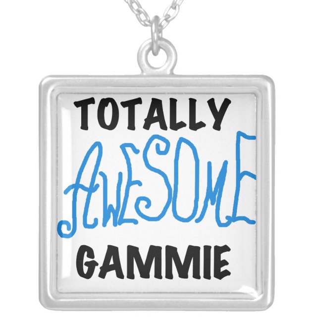 Totally Awesome Gammie Blue Tshirts and Gifts Silver Plated Necklace (Front)