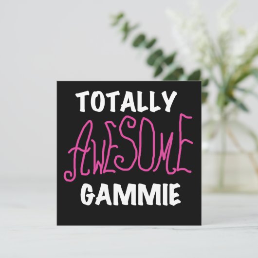 Totally Awesome Gammie Pink T-shirts and Gifts (Standing Front)