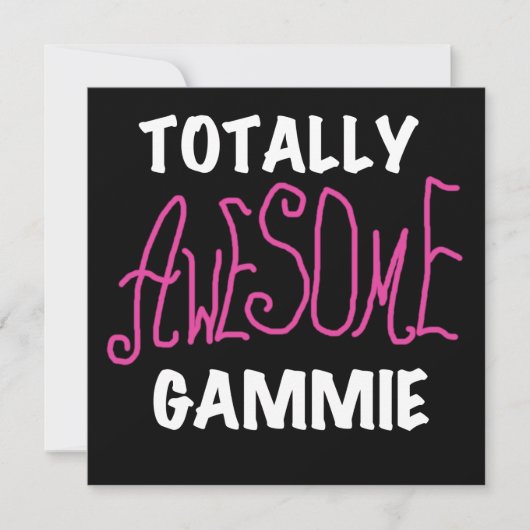 Totally Awesome Gammie Pink T-shirts and Gifts (Front)