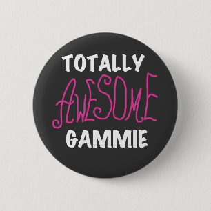 Totally Awesome Gammie Pink T-shirts and Gifts Button