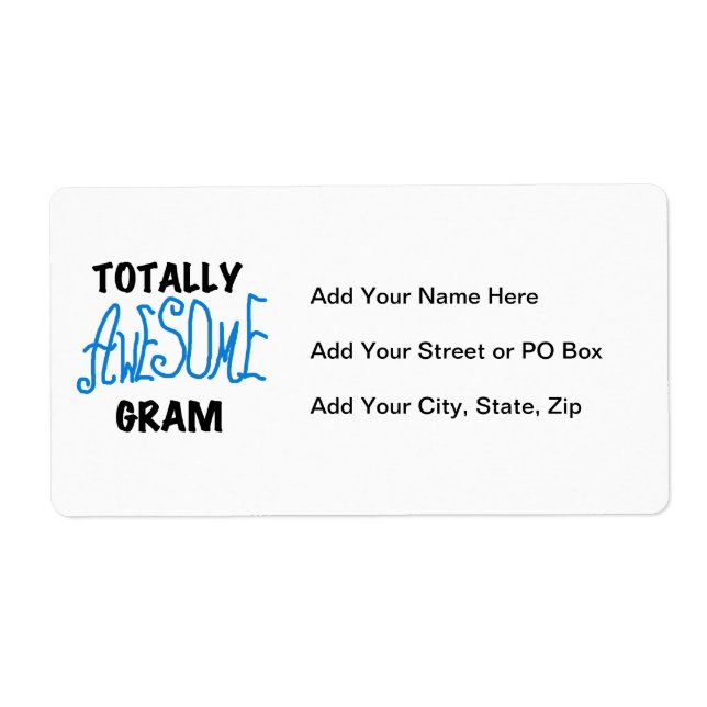 Totally Awesome Gram Blue Tshirts and Gifts Label (Front)