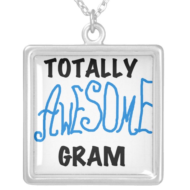 Totally Awesome Gram Blue Tshirts and Gifts Silver Plated Necklace (Front)