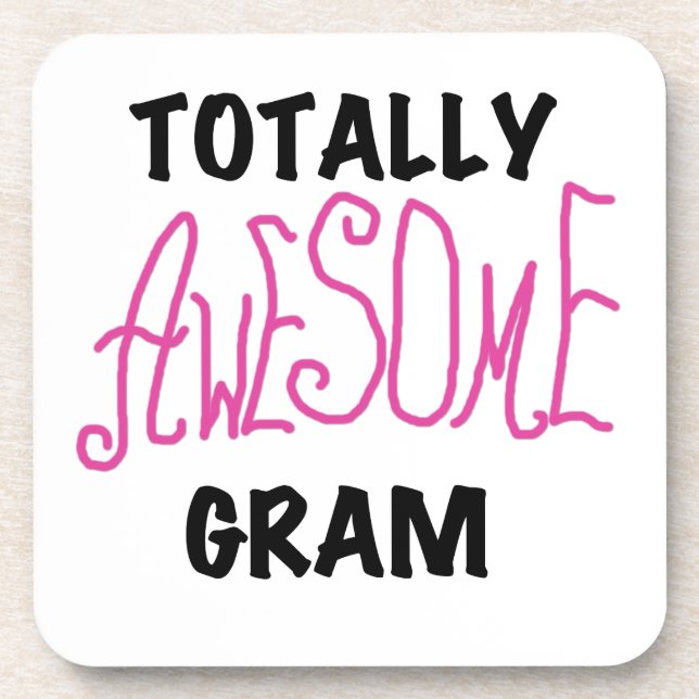 Totally Awesome Gram Pink Gifts Drink Coaster (Front)