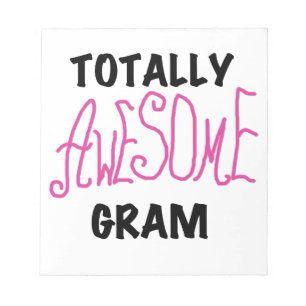 Totally Awesome Gram Pink Gifts Notepad