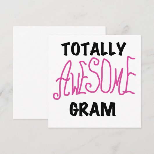 Totally Awesome Gram Pink Tshirts and Gifts (Front/Back)