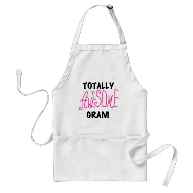 Totally Awesome Gram Pink Tshirts and Gifts Adult Apron (Front)