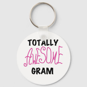 Totally Awesome Gram Pink Tshirts and Gifts Keychain