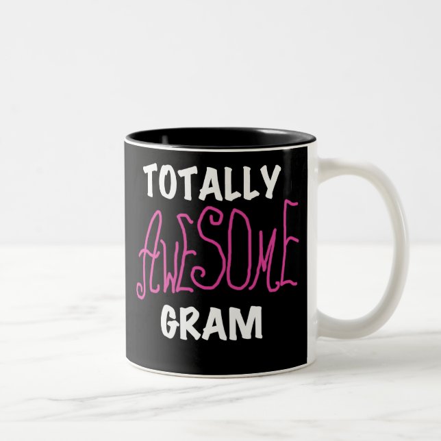 Totally Awesome Gram Pink Tshirts and Gifts Two-Tone Coffee Mug (Right)