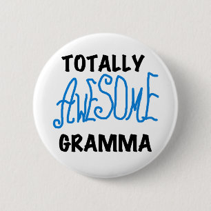 Totally Awesome Gramma Blue Tshirts Gifts Button