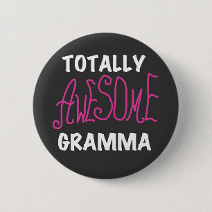 Totally Awesome Gramma Pink T-shirts Gifts Button
