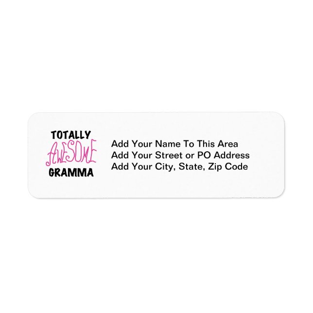 Totally Awesome Gramma Pink Tshirts Gifts Label (Front)