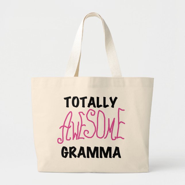 Totally Awesome Gramma Pink Tshirts Gifts Large Tote Bag (Front)
