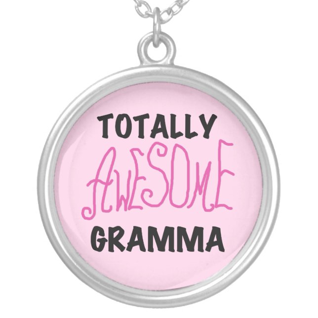 Totally Awesome Gramma Pink Tshirts Gifts Silver Plated Necklace (Front)