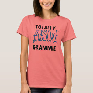 Totally Awesome Grammie Blue T-shirts Gifts