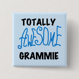 Totally Awesome Grammie Blue T-shirts Gifts Button