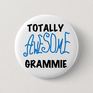 Totally Awesome Grammie Blue T-shirts Gifts Button