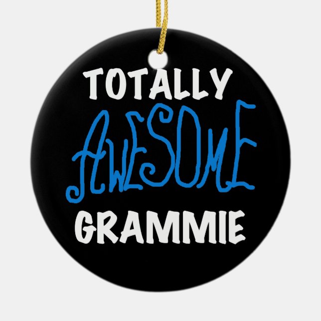 Totally Awesome Grammie Blue Tshirts Gifts Ceramic Ornament (Front)