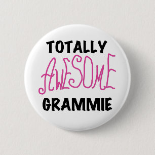Totally Awesome Grammie Pink T-shirts Gifts Button