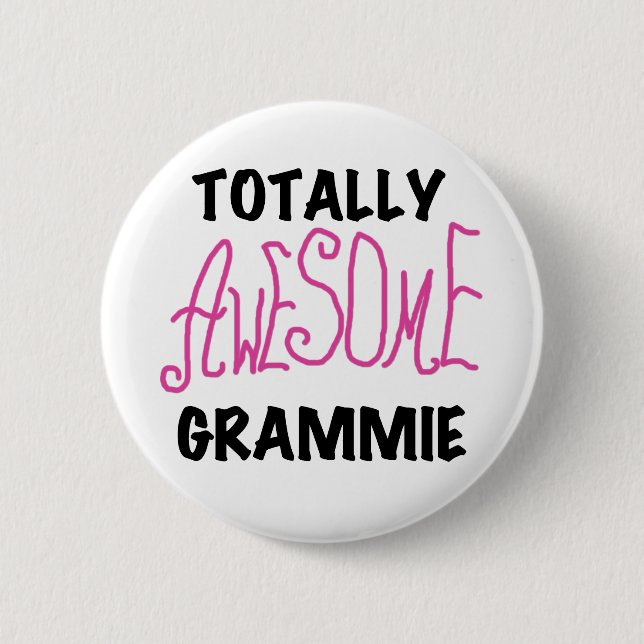 Totally Awesome Grammie Pink T-shirts Gifts Button (Front)