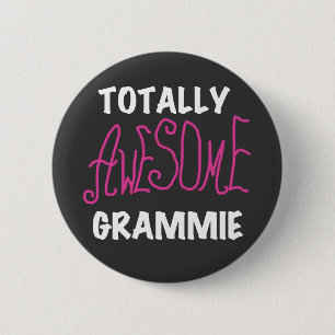 Totally Awesome Grammie Pink T-shirts Gifts Button