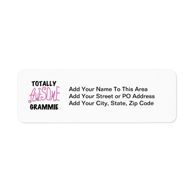 Totally Awesome Grammie Pink T-shirts Gifts Label (Front)