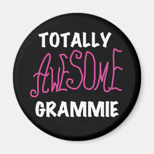 Totally Awesome Grammie Pink T-shirts Gifts Magnet