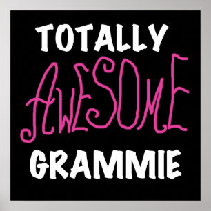 Totally Awesome Grammie Pink T-shirts Gifts Poster