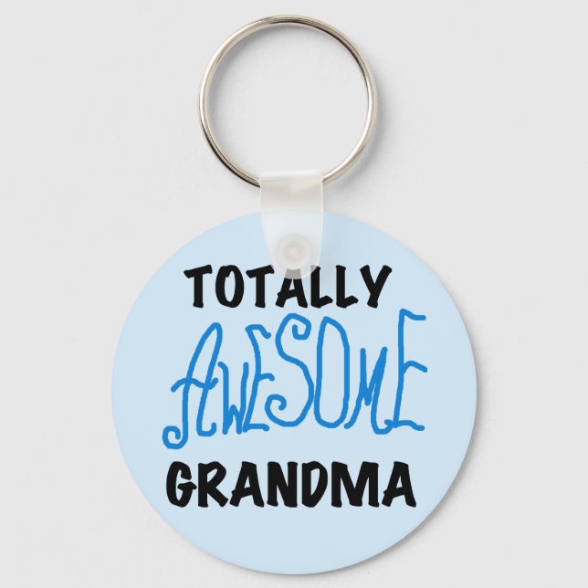 Totally Awesome Grandma - Blue Tshirts and Gifts Keychain (Front)