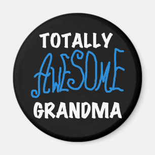 Totally Awesome Grandma Blue Tshirts and Gifts Magnet