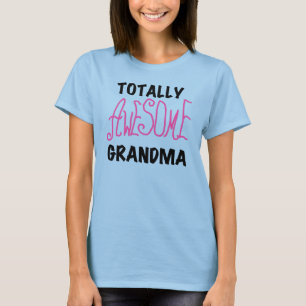 Totally Awesome Grandma - Pink Tshirts and Gifts