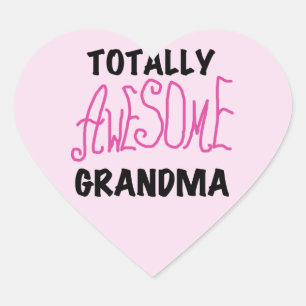 Totally Awesome Grandma - Pink Tshirts and Gifts Heart Sticker