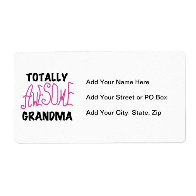 Totally Awesome Grandma - Pink Tshirts and Gifts Label (Front)