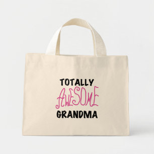 Totally Awesome Grandma - Pink Tshirts and Gifts Mini Tote Bag