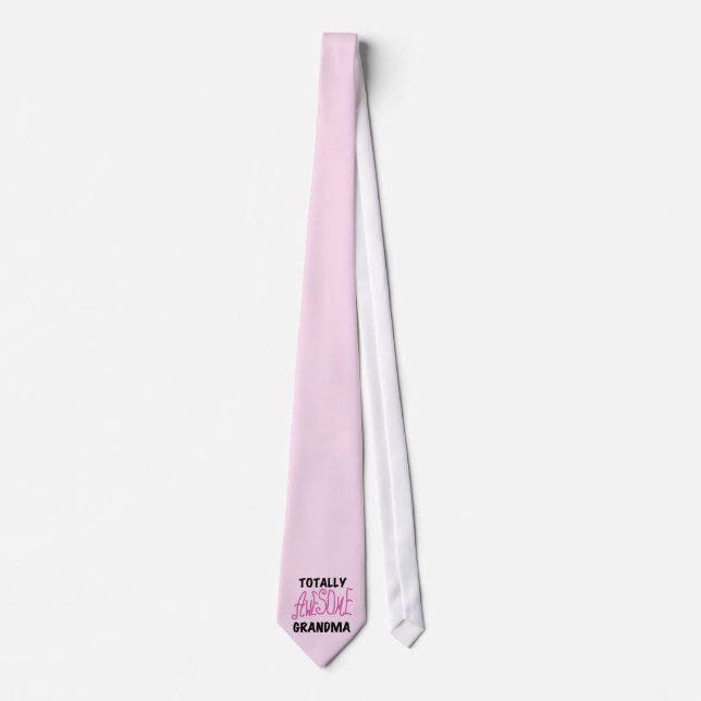 Totally Awesome Grandma - Pink Tshirts and Gifts Neck Tie (Front)