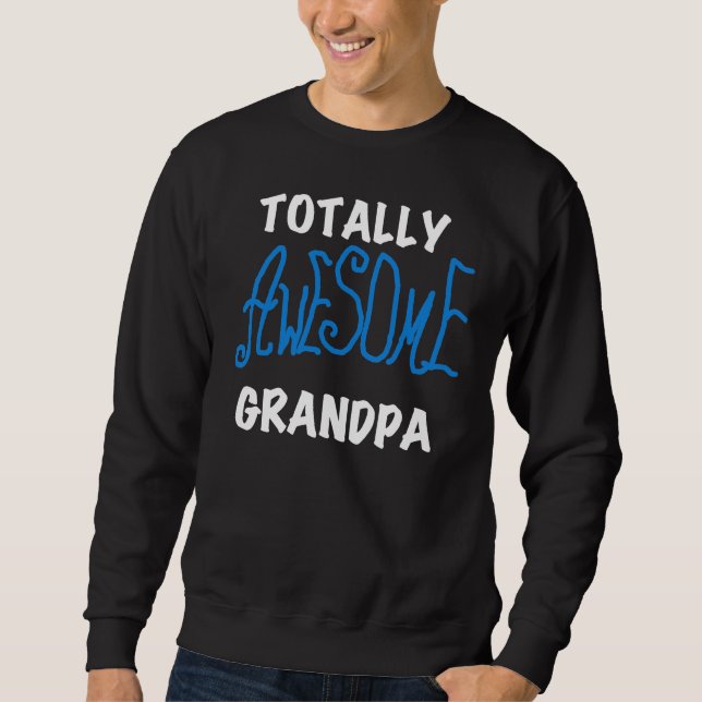 Totally Awesome Grandpa T-shirts and Gifts (Front)